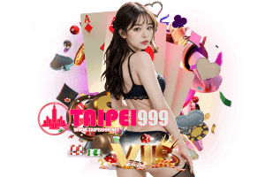 taipei999 เข้าสู่ระบบ